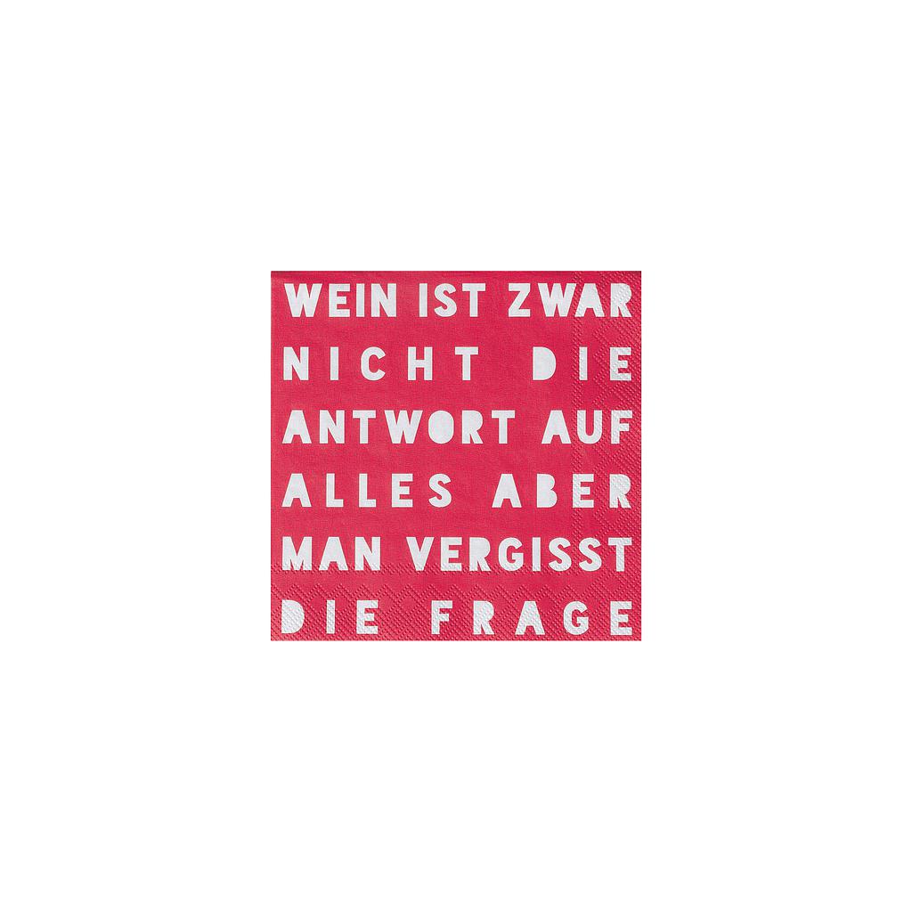 Cocktailserviette &quot;Wein ist zwar nicht die Antwort...&quot;